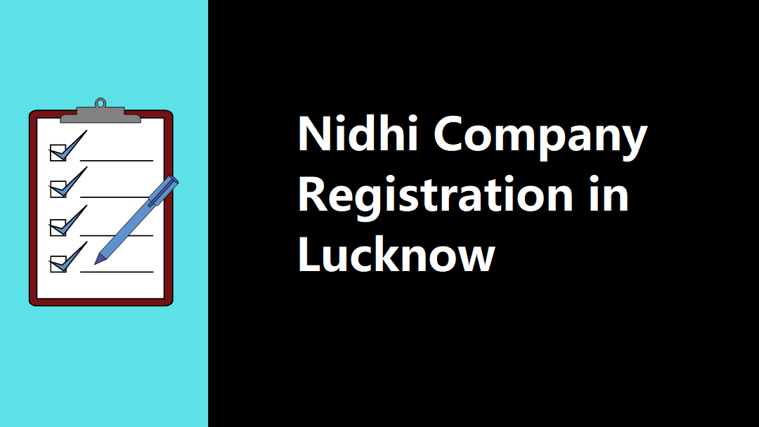 Nidhi Company Registration in lucknow