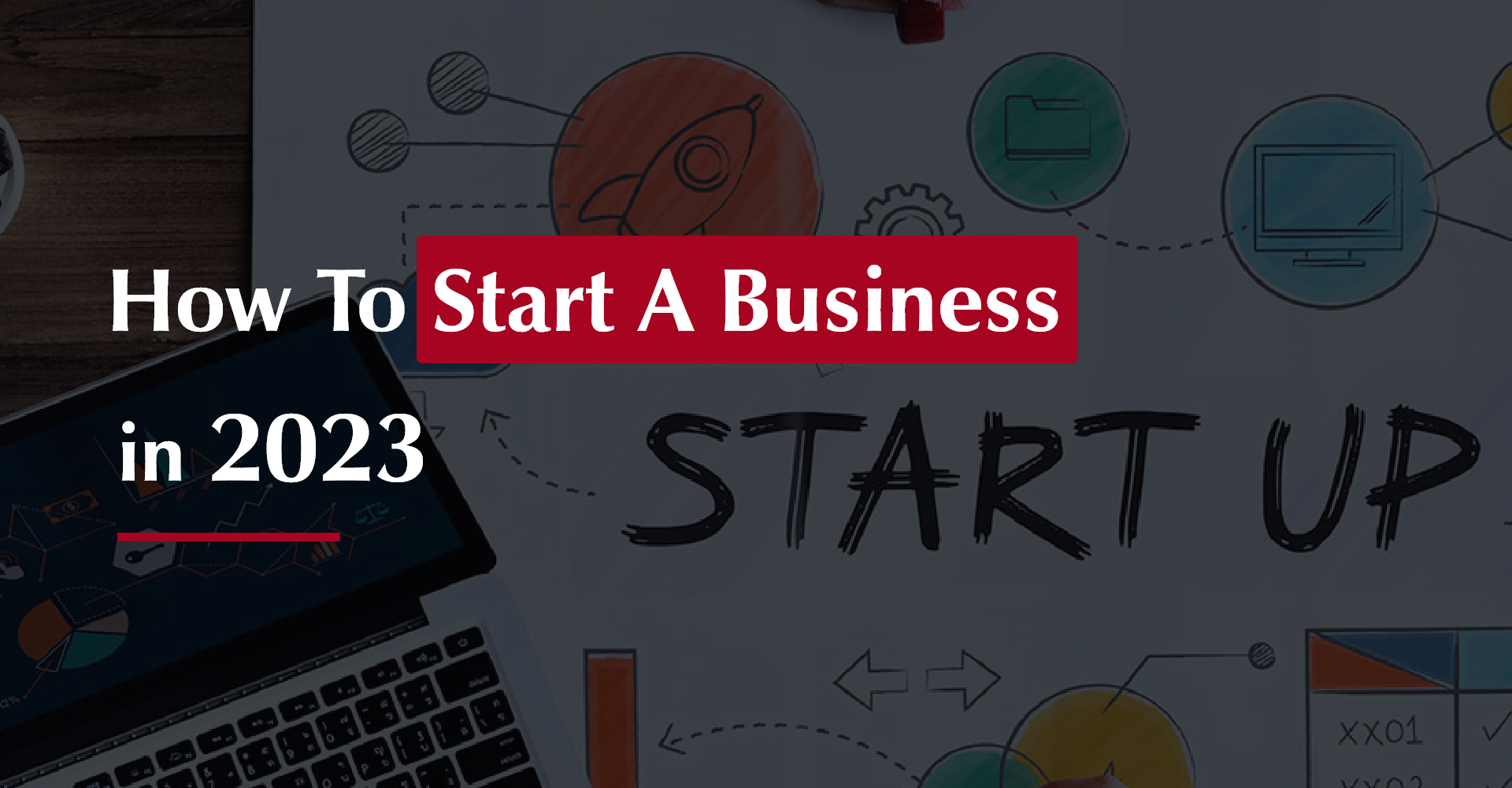 How to start a business in 2023.